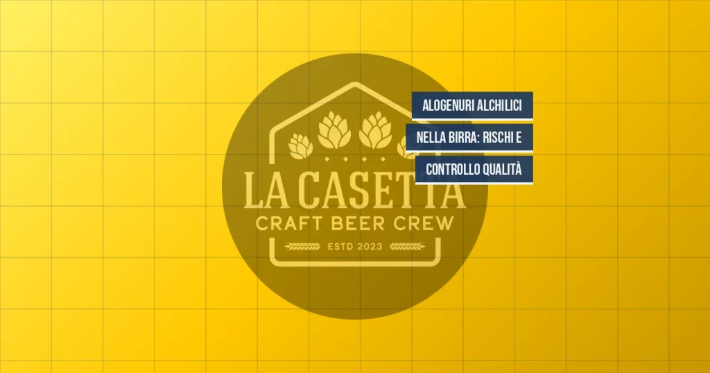 Alogenuri Alchilici Nella Birra: Rischi E Controllo Qualità