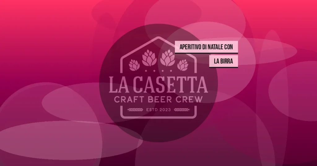 Aperitivo di Natale con la birra