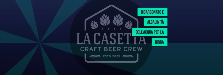 Bicarbonato E Alcalinità Dell’Acqua Per La Birra
