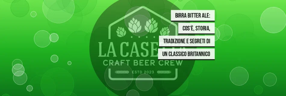 Birra Bitter Ale: cos’è, storia, tradizione e segreti di un classico britannico
