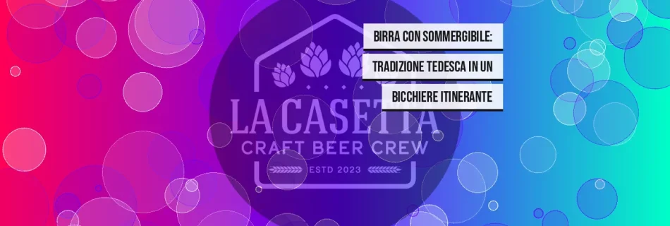 Birra con Sommergibile: Tradizione Tedesca in un Bicchiere Itinerante