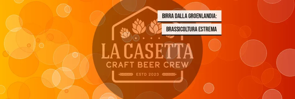 Birra Dalla Groenlandia: Brassicoltura Estrema