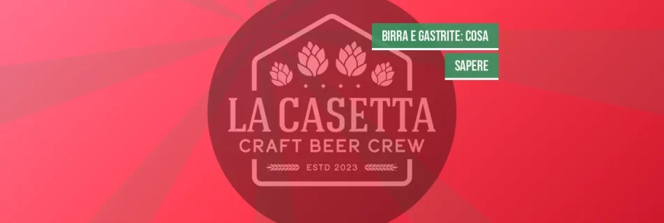 Birra e Gastrite: Cosa Sapere
