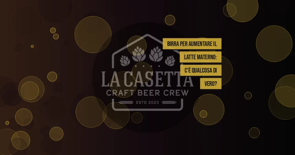 Birra per Aumentare il Latte Materno: C’è Qualcosa di Vero?