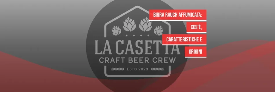 Birra Rauch Affumicata: Cos’è, Caratteristiche e Origini