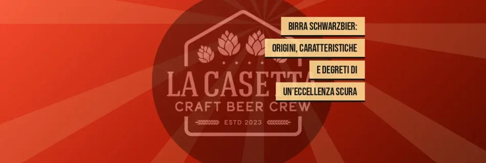 Birra Schwarzbier: origini, caratteristiche e degreti di un’eccellenza scura