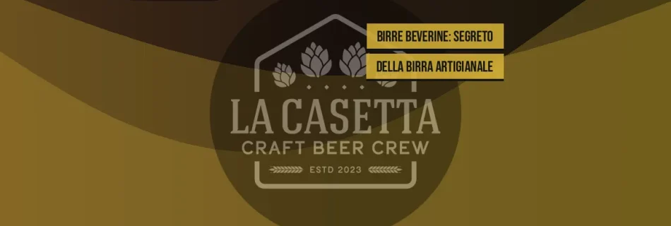 Birre Beverine: Segreto della Birra Artigianale