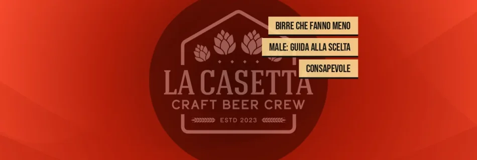 Birre che fanno meno male: Guida alla scelta consapevole