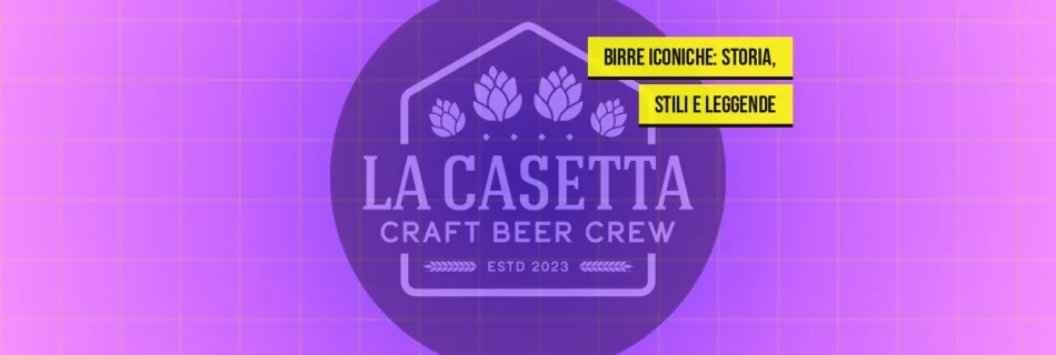 Birre Iconiche: Storia, Stili e Leggende