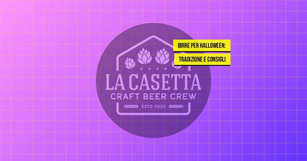 Birre per Halloween: Tradizione e Consigli