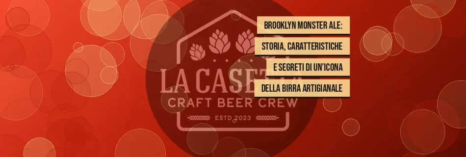 Brooklyn Monster Ale: storia, caratteristiche e segreti di un’icona della birra artigianale