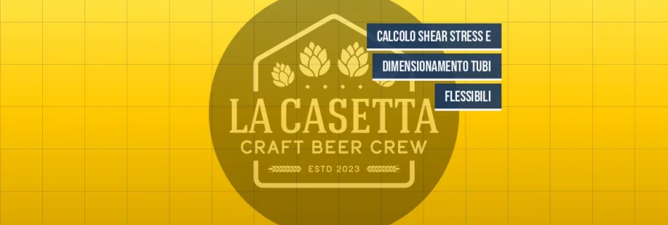 Calcolo Shear Stress e Dimensionamento Tubi Flessibili