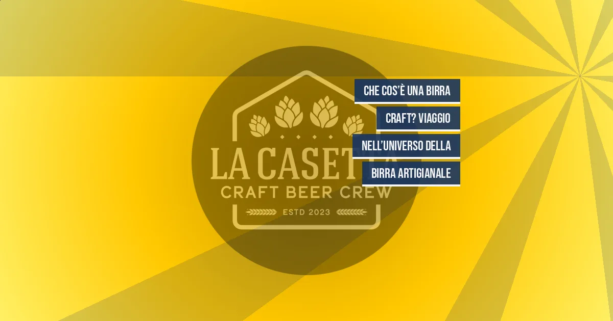 Che Cos’è una Birra Craft? Viaggio nell’Universo della Birra Artigianale