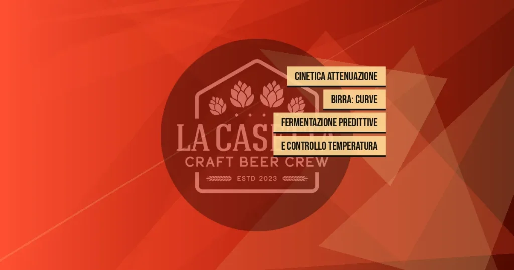 Cinetica attenuazione birra: curve fermentazione predittive e controllo temperatura