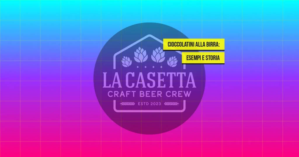 Cioccolatini alla Birra: Esempi e Storia