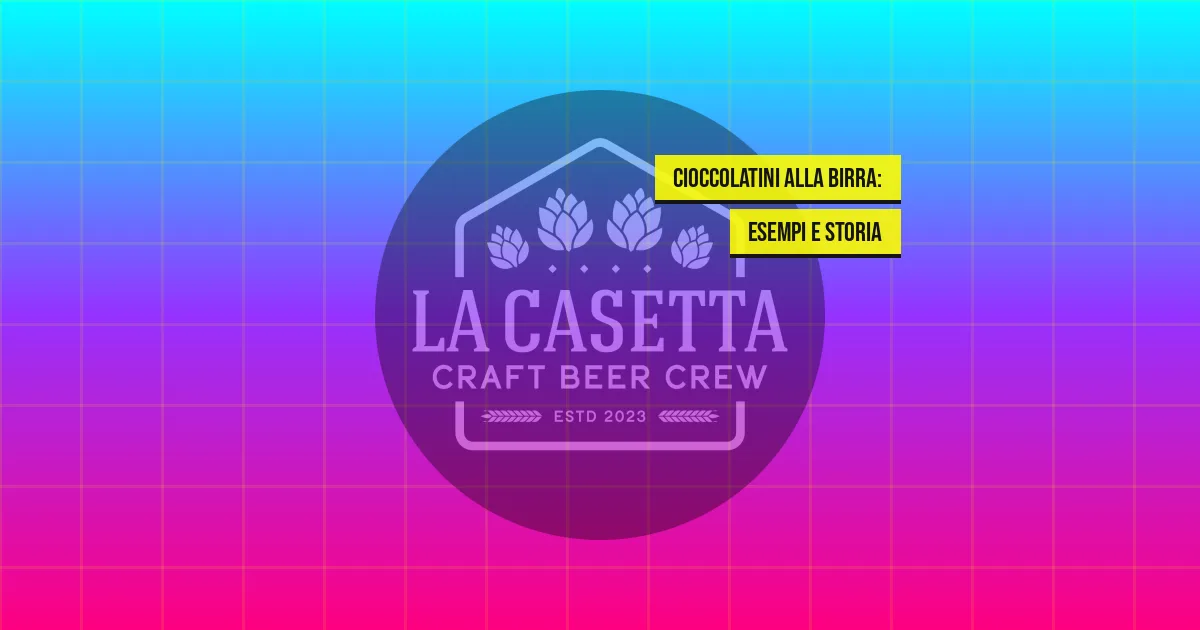Cioccolatini alla Birra: Esempi e Storia