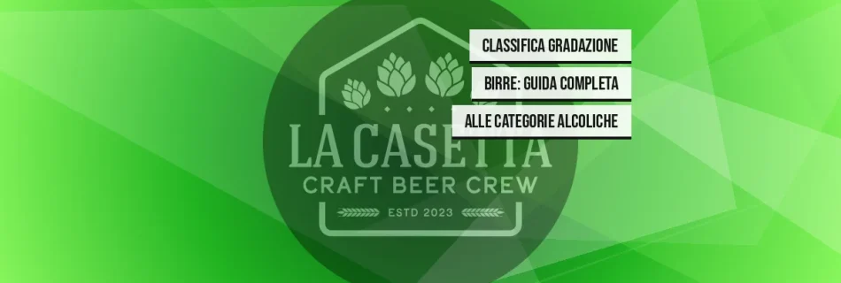 Classifica Gradazione Birre: Guida Completa alle Categorie Alcoliche