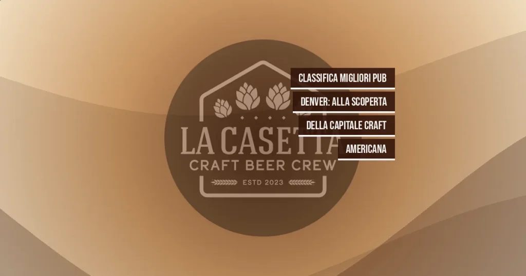 Classifica Migliori Pub Denver: Alla Scoperta della Capitale Craft Americana