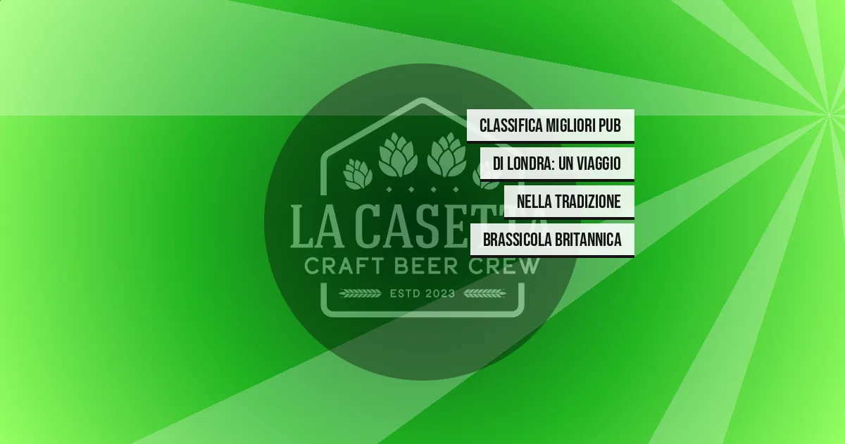 Classifica migliori pub di Londra: un viaggio nella tradizione brassicola britannica