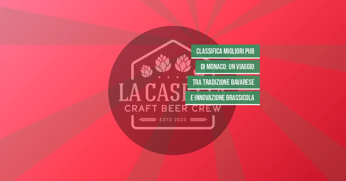 Classifica Migliori Pub di Monaco: Un Viaggio Tra Tradizione Bavarese e Innovazione Brassicola