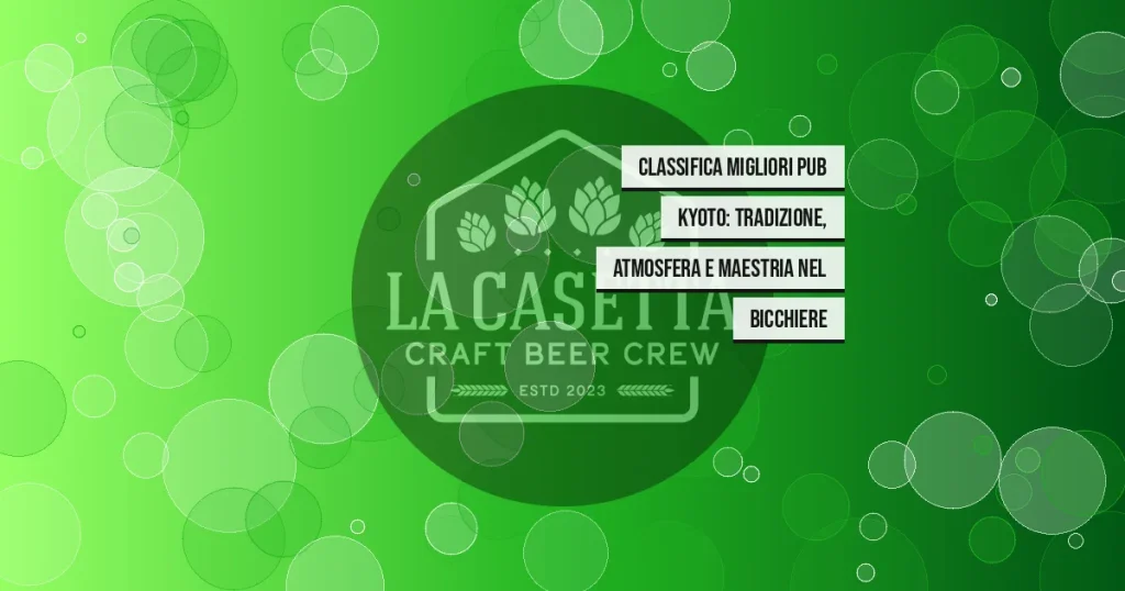 Classifica migliori pub Kyoto: tradizione, atmosfera e maestria nel bicchiere