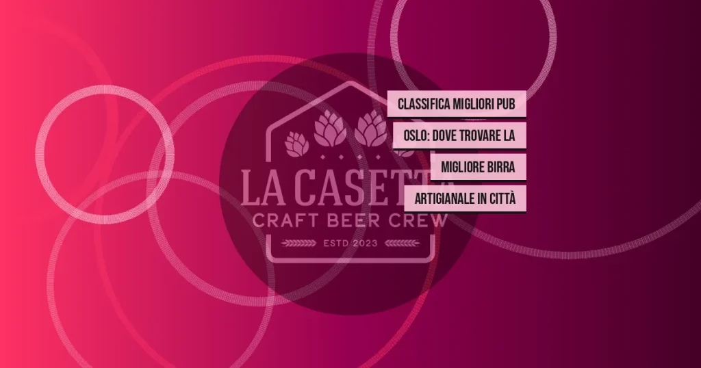 Classifica migliori pub Oslo: dove trovare la migliore birra artigianale in città