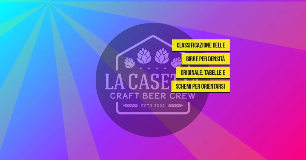 Classificazione delle birre per densità originale: tabelle e schemi per orientarsi