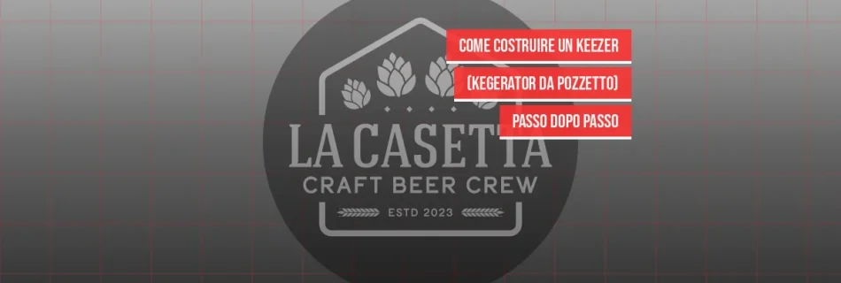 Come Costruire un Keezer (Kegerator da Pozzetto) Passo dopo Passo