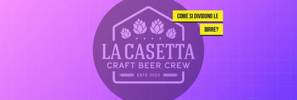 Come Si Dividono le Birre?