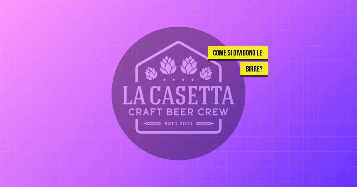 Come Si Dividono le Birre?