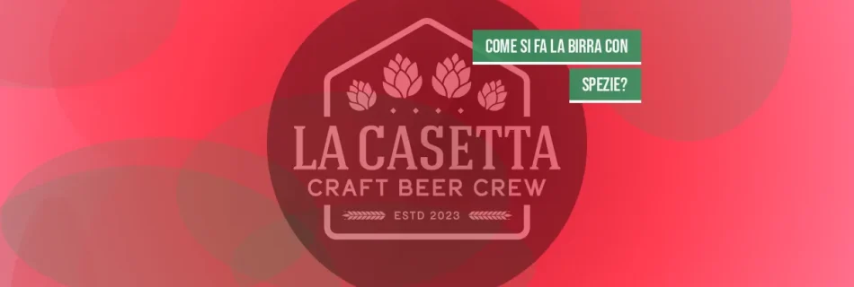 Come si fa la birra con spezie?