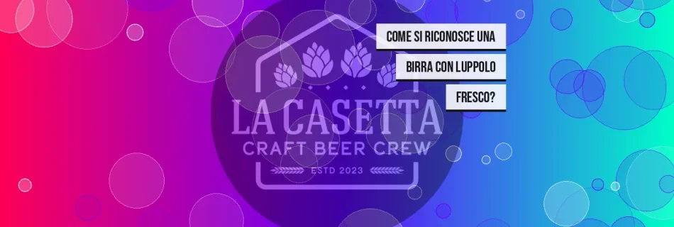 Come si riconosce una birra con luppolo fresco?