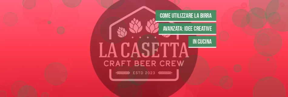 Come Utilizzare La Birra Avanzata: Idee Creative In Cucina