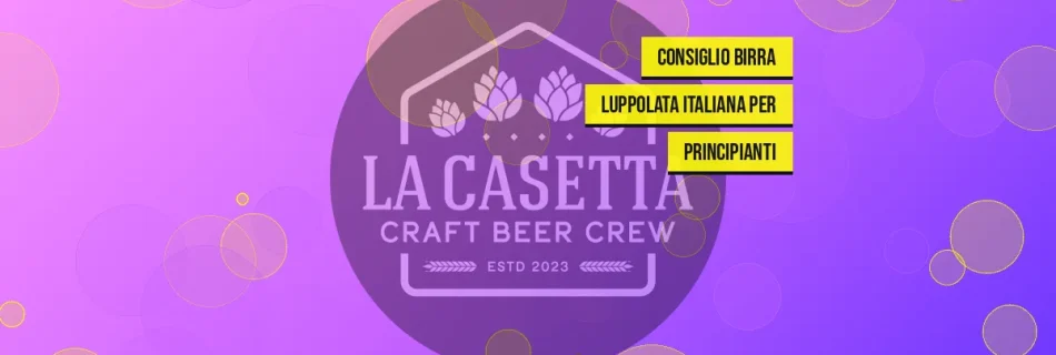 Consiglio birra luppolata italiana per principianti