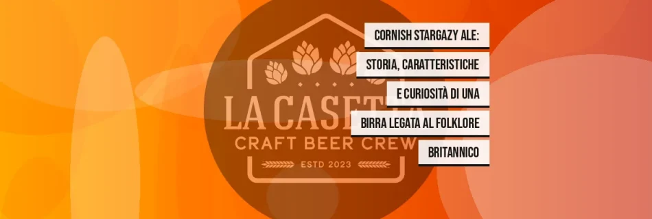 Cornish Stargazy Ale: storia, caratteristiche e curiosità di una birra legata al folklore britannico