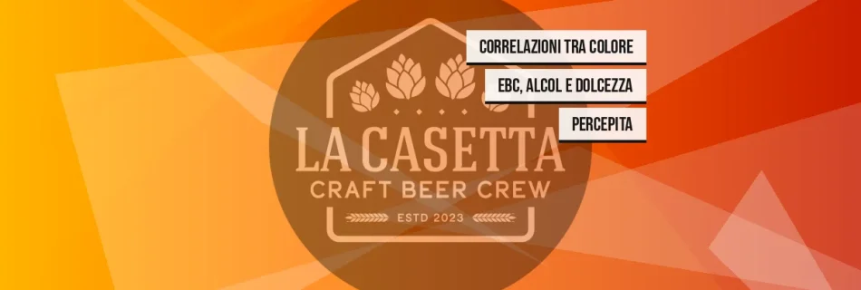 Correlazioni tra colore EBC, alcol e dolcezza percepita