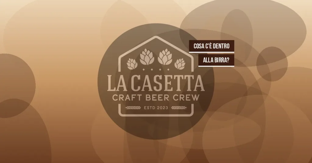 Cosa C’è Dentro alla Birra?