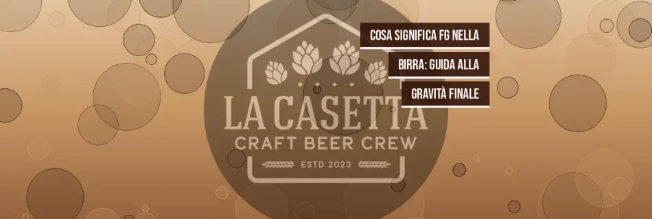 Cosa Significa FG nella Birra: Guida alla Gravità Finale