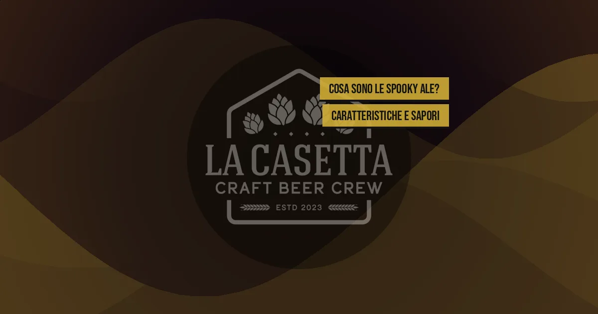 Cosa Sono le Spooky Ale? Caratteristiche e Sapori