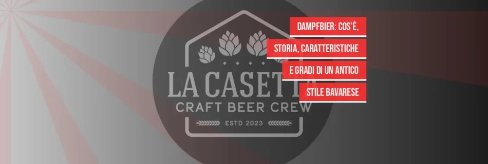 Dampfbier: cos’è, storia, caratteristiche e gradi di un antico stile bavarese