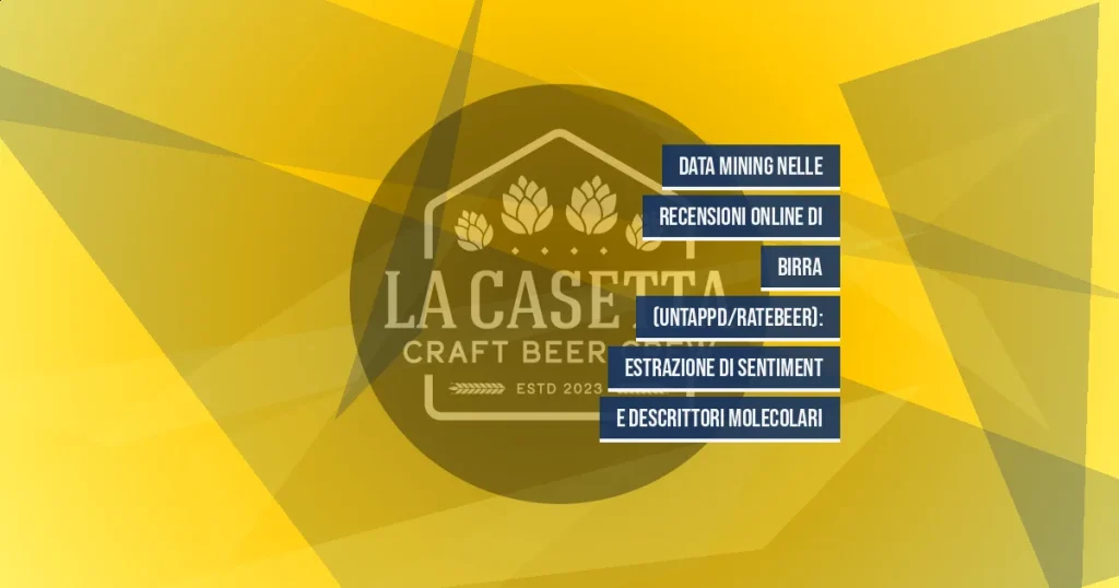Data mining nelle recensioni online di birra (Untappd/RateBeer): estrazione di sentiment e descrittori molecolari