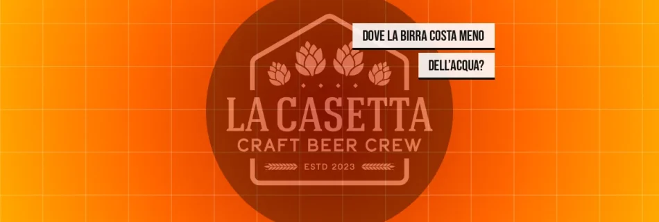 Dove la Birra Costa Meno dell’Acqua?