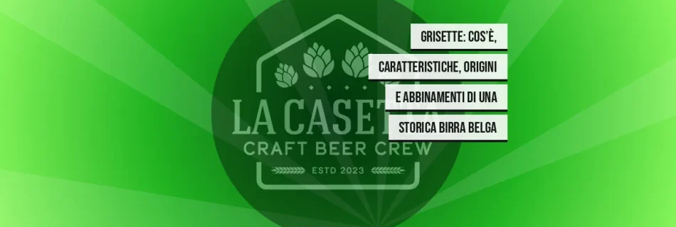 Grisette: cos’è, caratteristiche, origini e abbinamenti di una storica birra belga