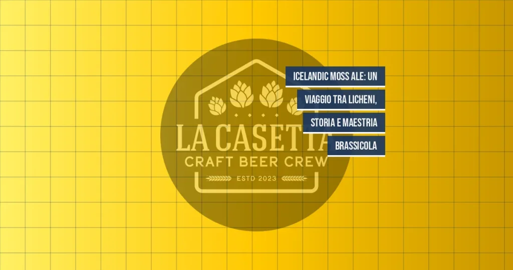 Icelandic Moss Ale: un viaggio tra licheni, storia e maestria brassicola