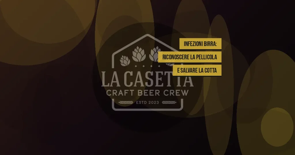 Infezioni Birra: Riconoscere la Pellicola e Salvare la Cotta