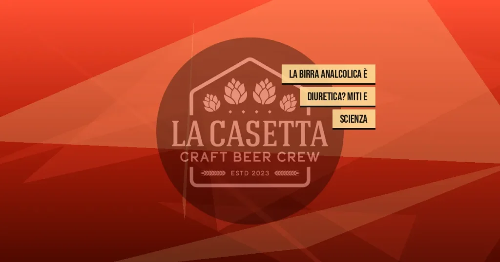 La Birra Analcolica È Diuretica? Miti e Scienza
