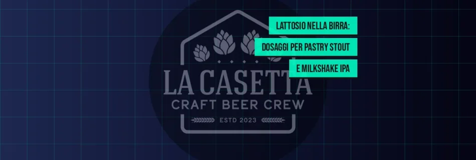 Lattosio nella Birra: Dosaggi per Pastry Stout e Milkshake IPA