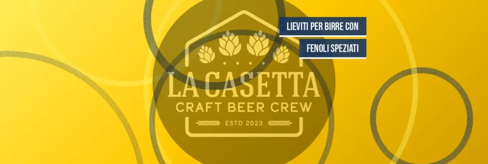 Lieviti Per Birre Con Fenoli Speziati