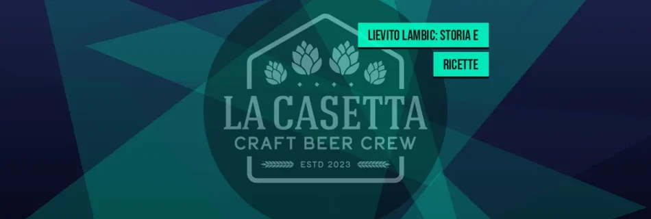 Lievito Lambic: Storia e Ricette