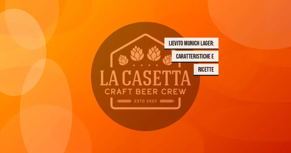 Lievito Munich Lager: Caratteristiche e Ricette